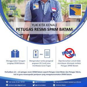 Kenali Ciri-Ciri Petugas Resmi SPAM Batam, Waspadai Penipuan Yang Mengatasnamakan SPAM Batam