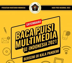 Sambut HPN, PWI Pusat Gelar Sayembara Baca Puisi Multimedia. Hadiah Puluhan Juta Rupiah