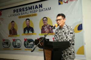 RSBP Batam Resmikan 5 Layanan Kesehatan Terbaru. Warga Batam, Tak Perlu Lagi Berobat Ke Luar Negeri