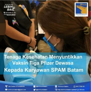 Karyawan SPAM Batam Lakukan Vaksinasi Booster Di One Batam Mall