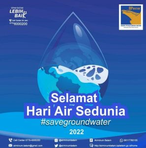 Peringati Hari Air Sedunia 2022, SPAM Batam Ajak Warga Batam  Hemat Air