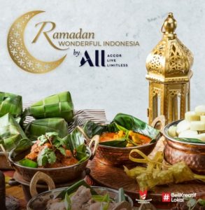 Accor Live Limitless Luncurkan Penawaran Ramadan Wonderful Indonesia