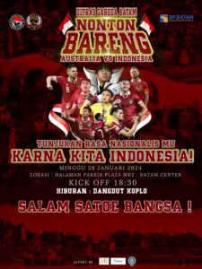 Ketua KONI Batam dan Ultras Garuda Batam Ajak Masyarakat Ramaikan Nobar Timnas Indonesia vs Australia di MB 2