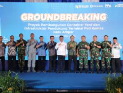 Groundbreaking Pembangunan Container Yard Jadi Titik Balik Pengembangan Pelabuhan Batu Ampar