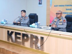 Wakapolda Kepri Brigjen Pol Anom Wibowo Pimpin Audit Kinerja Tahap I TA 2025