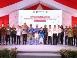 Groundbreaking Sekolah Terintegrasi Merah Putih, Amsakar Achmad : Kita Tak Boleh Terlambat Mendesain Pendidikan Untuk Anak Bangsa